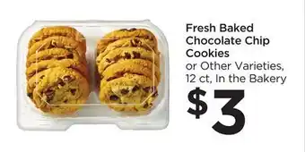 Food 4 Less Fresh baked chocolate chip cookies offer
