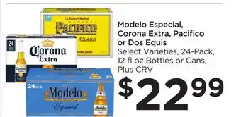 Food 4 Less Modelo especial, corona extra, pacifico or dos equis offer
