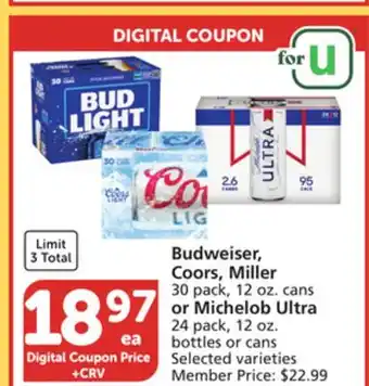 Vons Budweiser, coors, miller 30 pack, 12 oz. cans or michelob ultra 24 pack, 12 oz. bottles or cans offer