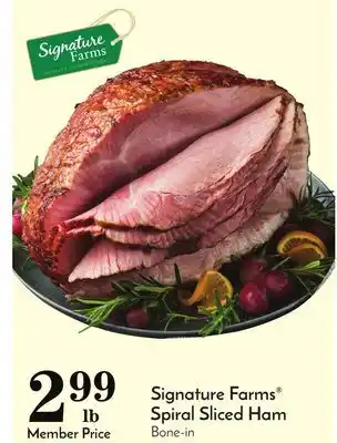 Pavilions Signature farms spiral sliced ham offer