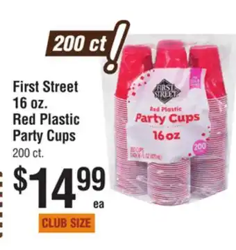 Smart & Final First street 16 oz. red plastic party cups 200 ct offer