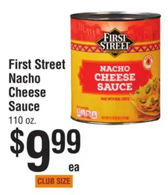 Smart & Final First street nacho cheese sauce offer