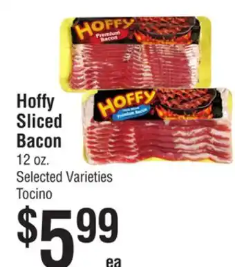 Smart & Final Hoffy sliced bacon offer