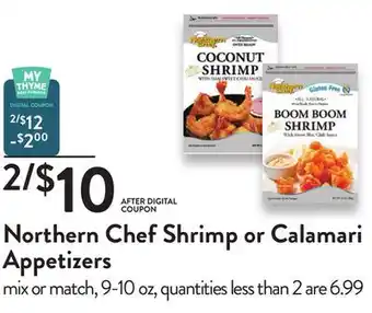 Fresh Thyme Northern chef shrimp or calamari appetizers offer