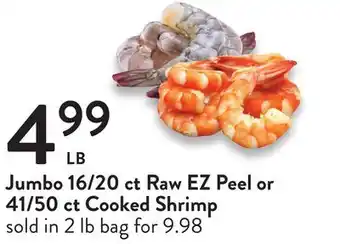 Fresh Thyme Jumbo 16/20 ct raw ez peel or 41/50 ct cooked shrimp offer