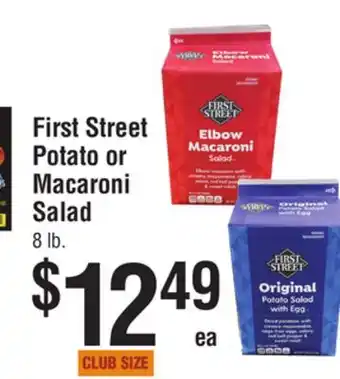 Smart & Final First street potato or macaroni salad offer