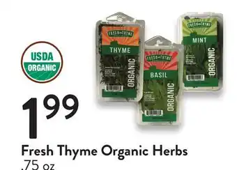 Fresh Thyme Fresh thyme organic herbs offer