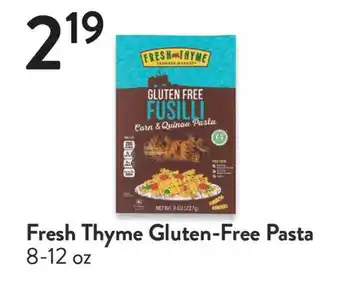 Fresh Thyme Fresh thyme gluten-free pasta offer
