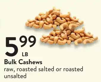 Fresh Thyme Bulk cashews offer