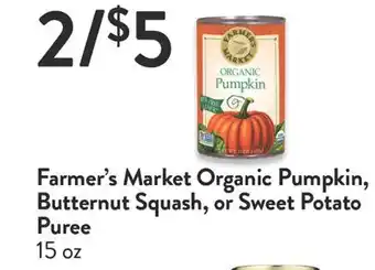 Fresh Thyme Farmer's market organic pumpkin, butternut squash, or sweet potato puree offer