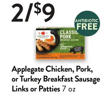 Fresh Thyme Applegate chicken, pork, or turkey breakfast sausage links or patties offer