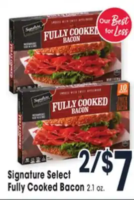 Jewel-Osco Signature select fully cooked bacon offer