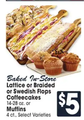 Jewel-Osco Lattice or braided or swedish flops coffeecakes 14-28 oz. or muffins 4 ct offer