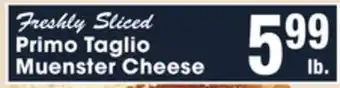 Jewel-Osco Primo taglio muenster cheese offer