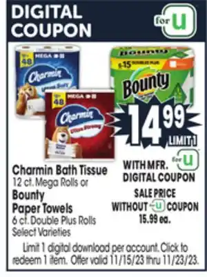 Jewel-Osco Charmin bath tissue 12 ct. mega rolls or bounty paper towels 6 ct. double plus rolls offer