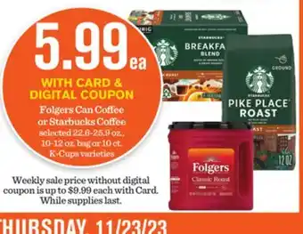 Mariano's Folgers can coffee or starbucks coffee offer