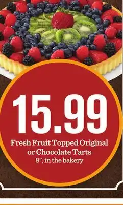 Mariano's Fresh fruit topped original or chocolate tarts offer