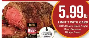 Mariano's Usda choice black angus semi boneless ribeye roast offer