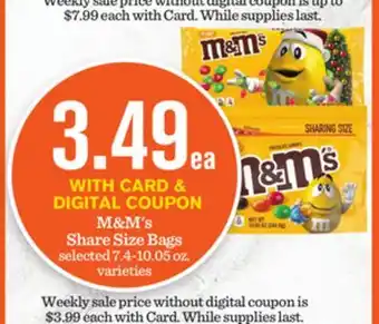Mariano's M & m' s share size bags offer