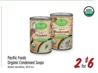 Sprouts Farmers Market Pacific foods organic condensed soups offer