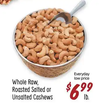 Sprouts Farmers Market Whole raw, roasted salted or unsalted cashews offer