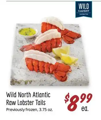 Sprouts Farmers Market Wild north atlantic raw lobster tails offer
