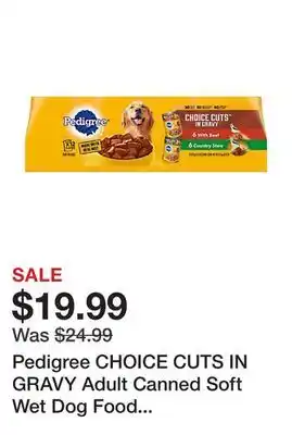Tractor Supply Company Pedigree choice cuts in gravy adult canned soft wet dog food variety pk., with beef and country stew, 13.2 oz. cans 12 pack offer