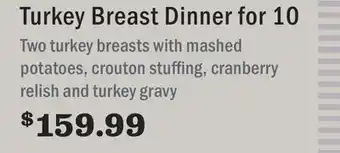 Heinen's Turkey breast dinner for 10 offer