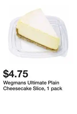 Wegmans Wegmans ultimate plain cheesecake slice, 1 pack offer