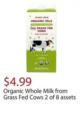 Trader Joe's Organic whole milk from grass fed cows 2 of 8 assets offer