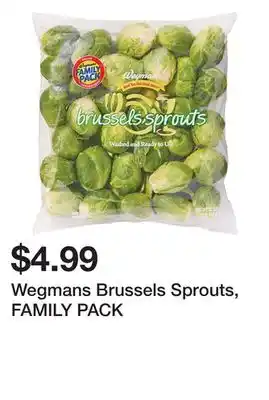Wegmans Wegmans brussels sprouts, family pack offer