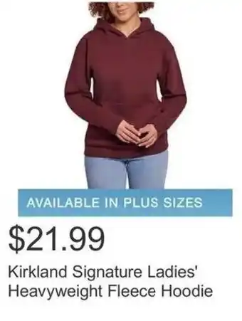 Costco Kirkland Signature Ladies' Heavyweight Fleece Hoodie offer