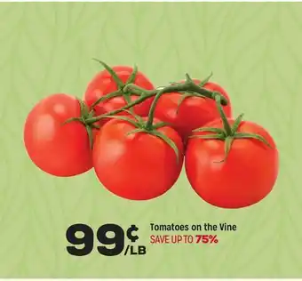 Grocery Outlet Tomatoes on the vine offer