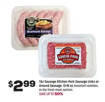 Grocery Outlet T&j sausage kitchen pork sausage links or ground sausage offer