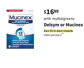 Walgreens Delsym or mucinex offer