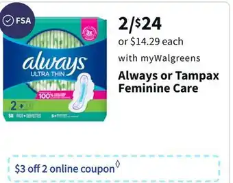 Walgreens Always or tampax feminine care offer