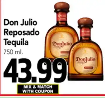 Superior Grocers Don julio reposado tequila offer