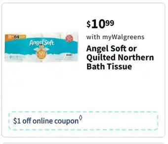 Walgreens Angel soft or quilted northern bath tissue offer