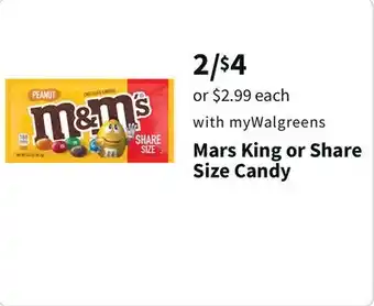 Walgreens Mars king or share size candy offer
