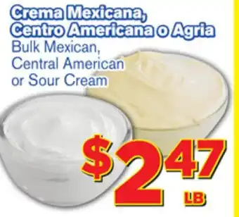 El Super Fresh Bulk mexican, central american or sour cream offer