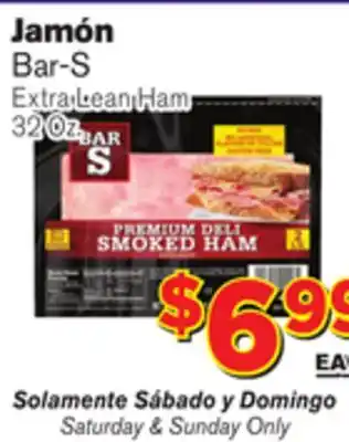 El Super Fresh Bar-s extra lean ham offer