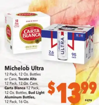 Vallarta Supermarkets Michelob ultra pack,. bottles or offer