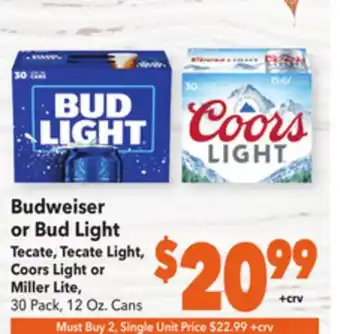 Vallarta Supermarkets Budweiser or bud light tecate, tecate light, coors light or miller lite offer