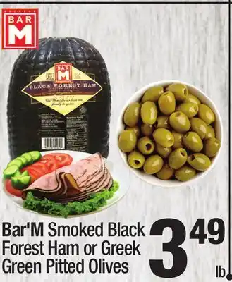 Super King Markets Bar'm smoked black forest ham or greek green pitted olives offer