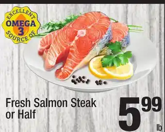 Super King Markets Fresh salmon steak or half offer