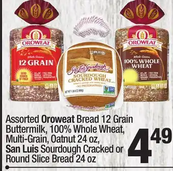 Super King Markets Assorted oroweat bread 12 grain buttermilk, 100% whole wheat, multi-grain, oatnut 24 oz, san luis sourdough cracked or round offer