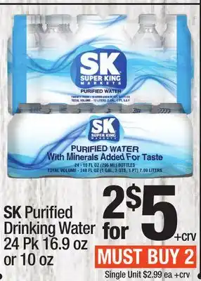 Super King Markets Sk purified drinking water offer