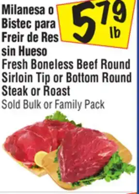 El Super Fresh boneless beef round sirloin tip or bottom round steak or roast offer