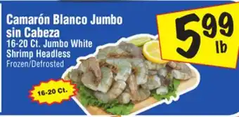 El Super Jumbo white shrimp headless offer