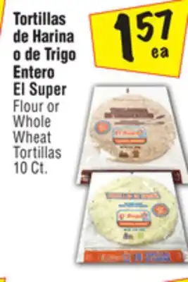 El Super Flour or whole wheat tortillas offer